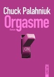 Chuck Palahniuk - Orgasme.