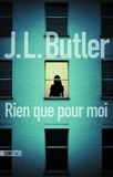 J-L Butler - Rien que pour moi.