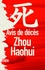 Haohui Zhou - Avis de décès.