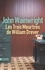 John Wainwright - Les trois meurtres de William Drever.