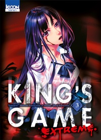 Nobuaki Kanazawa et Renji Kuriyama - King's Game Extreme Tome 3 : .