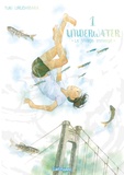 Yuki Urushibara - Underwater Tome 1 : .