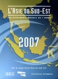 Eric Albert et Frédéric Amat - L'Asie du Sud-Est 2007 - Les événements majeurs de l'année.