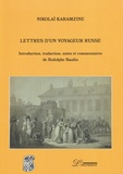 Nikolaï Karamzine - Lettres d'un voyageur russe.