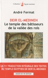 André Fermat - Deir el-médineh - Le temple des bâtisseurs de la vallée des rois.