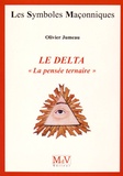 Olivier Jumeau - Le Delta - La pensée ternaire.