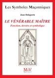 Jean Delaporte - N.33 Le vénérable maître.