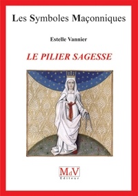 Estelle Vannier - N.52 Le pilier sagesse.