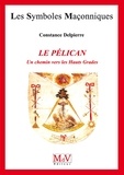 Constance Delpierre - N.56 Le pélican - un chemin vers les hauts grades.