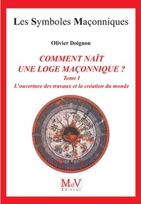 Olivier Doignon - Comment nait une éloge maçonnique ? N.15.