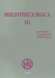 Laurent Bricault et Richard Veymiers - Bibliotheca Isiaca - Tome 3.