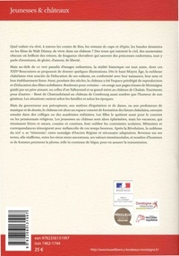 Jeunesses & châteaux. Actes des Rencontres d'Archéologie et d'Histoire en Périgord les 23, 24 et 25 septembre 2016