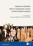 Christophe Pébarthe et Olivier Devillers - Histoire de familles dans le monde grec ancien et dans la Rome antique.