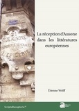 Etienne Wolff - La réception d'Ausone dans les littératures européennes.