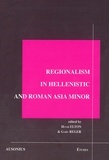 Hugh Elton - Regionalism in hellenistic and Roman Asia Minor.