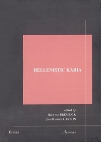 Riet Van Bremen et Jan-Mathieu Carbon - Hellenistic Karia.