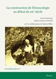 Marie-Laurence Haack - La construction de l'étruscologie au début du XXe siècle.