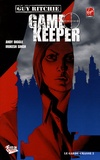 Andy Diggle et Mukesh Singh - Game Keeper Tome 2 : Le garde-chasse.