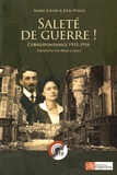 Marie-Louise Puech et Jules Puech - Saleté de guerre ! - Correspondance 1915-1916.