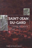 Nelly Duret - Saint-Jean-du-Gard, terre de liberté.