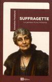 Emmeline Pankhurst - Suffragette - La genèse d'une militante.