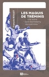 François Boulet et Olivier Cogne - Les maquis de Tréminis - Une autre "Saint-Barthélemy des patriotes".