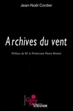 Jean-Noël Cordier - Archives du vent.