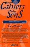  Le nouvel Athanor - Les cahiers du sens N° 30 : Le silence.