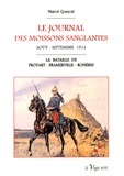 Marcel Queyrat - Le journal des moissons sanglantes (août-septembre 1914) - La bataille de Proyart-Framerville-Rosières.