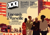 Léna Mauger - XXI N° 53, hiver 2021 : Une oasis à Marseille.