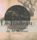 Jean-Michel Charpentier - Le radeau de la Méduse.
