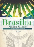 Michel Sauquet - Passeport pour Brasilia - Jonas et l'oiseau du Cerrado.