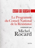 Michel Rocard - Le Programme du Conseil National de la Résistance.