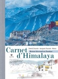 David Ducoin et Jacques Ducoin - Carnet d'Himalaya - Retour hivernal au Zanskar.