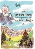  Tazab - Les Pyrénées de Victor Hugo - Un voyage à vélo.