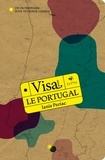 Ianis Periac - Visa pour le Portugal - Un dictionnaire pour voyageur curieux.