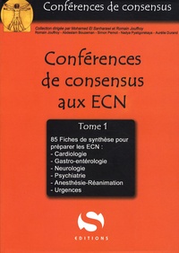 Romain Jouffroy et Abdeslam Bouzeman - Conférences de consensus aux ECN - 85 fiches de synthèses, tome 1.