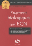 Augustin Lecler et Basile Porta - Examens biologiques aux ECN.