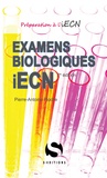 Pierre-Antoine Pioche - Examens biologiques iECN.