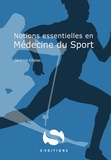 Jérémie Cholas - Notions essentielles en médecine du sport.