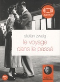 Stefan Zweig - Le voyage dans le passé. 1 CD audio MP3