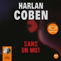 Harlan Coben et François d' Aubigny - Sans un mot.
