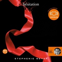 Stephenie Meyer - Hésitation.
