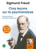 Sigmund Freud - Cinq lecons sur la psychanalyse - 2 CD audio.