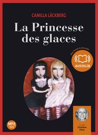 Camilla Läckberg - La Princesse des glaces. 2 CD audio MP3