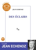 Jean Echenoz - Des éclairs. 1 CD audio MP3
