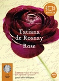 Tatiana de Rosnay - Rose. 1 CD audio