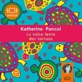 Katherine Pancol - La valse lente des tortues.