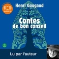 Henri Gougaud - Contes de bon conseil.