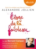 Alexandre Jollien - Eloge de la faiblesse. 2 CD audio